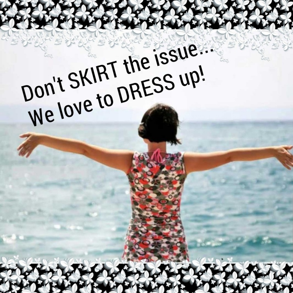 Skirts & Dresses!
